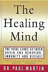 The Healing Mind (Hardcover, 1st)