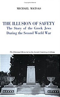 The Illusion of Safety (Paperback)
