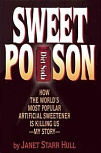Sweet Poison (Hardcover)