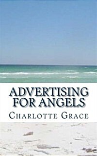 Advertising for Angels (Paperback)