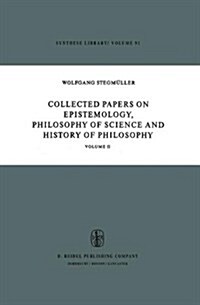 Collected Papers on Epistemology, Philosophy of Science and History of Philosophy: Volume II (Hardcover, 1977)