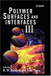 Polymer Surfaces and Interfaces III (Hardcover)