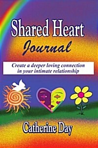 Shared Heart Journal (Paperback)