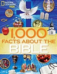 1,000 Facts about the Bible (Library Binding)