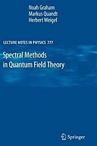 Spectral Methods in Quantum Field Theory (Paperback)