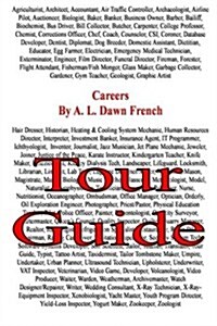 Careers: Tour Guide (Paperback)