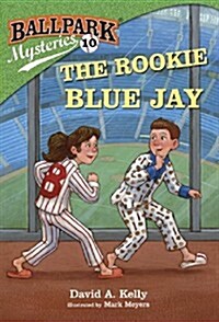 The Rookie Blue Jay (Library Binding)