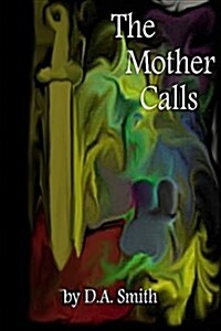 The Mother Calls (Paperback)