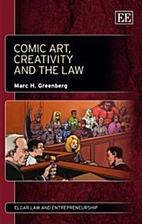 Comic Art, Creativity and the Law (Hardcover)