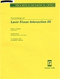 Proceedings of Laser-Tissue Interaction III (Paperback)