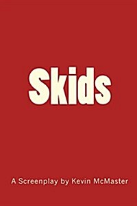 Skids (Paperback)