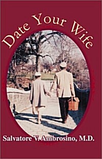 Date Your Wife (Paperback)
