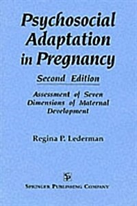 Psychosocial Adaptation in Pregnancy (Paperback, 2nd, Subsequent)