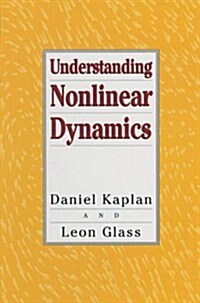 Understanding Nonlinear Dynamics (Hardcover, 1995)