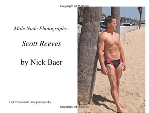 Male Nude Photography Scott Reeves (Paperback)
