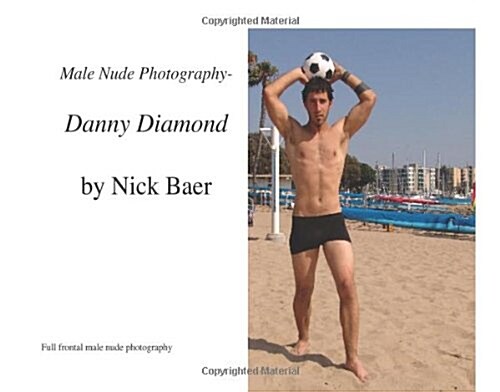 Male Nude Photography Danny Diamond (Paperback)