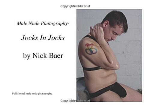 Male Nude Photography Jocks in Jocks (Paperback)