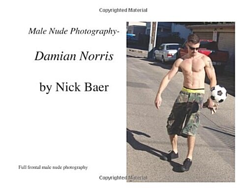 Male Nude Photography Damian Norris (Paperback)