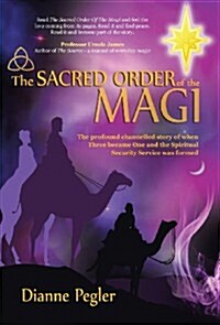 The Sacred Order of the Magi (Hardcover)