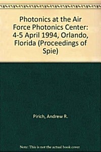 Photonics at the Air Force Photonics Center (Hardcover)
