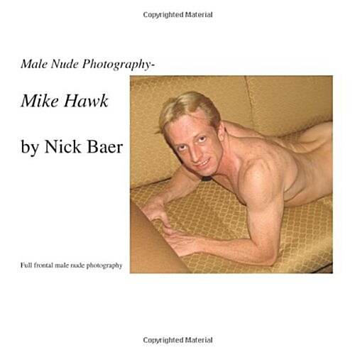 Male Nude Photography Mike Hawk (Paperback)