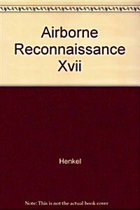 Airborne Reconnaissance XVII (Paperback)