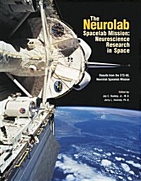 The Neurolab Spacelab Mission (Hardcover)