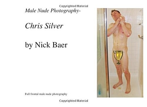Male Nude Photography Chris Silver (Paperback)