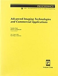 Advanced Imaging Technologies and Commercial Applications (Hardcover)