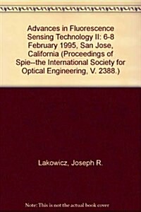 Advances in Fluorescence Sensing Technology II (Paperback)