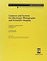 Cameras and Systems for Electronic Photography and Scientific Imaging (Paperback)