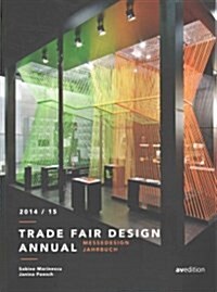 Trade Fair Design Annual 2014/2015 (Paperback)