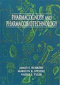Pharmacognosy and Pharmacobiotechnology (Hardcover, Subsequent)