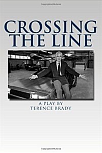 Crossing the Line (Paperback)