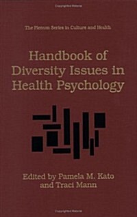 Handbook of Diversity Issues in Health Psychology (Hardcover)