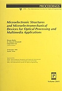 Microelectronic Structures and Microelectromechanical Devices (Paperback)