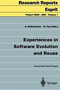 Experiences in Software Evolution and Reuse: Twelve Real World Projects (Paperback, Softcover Repri)