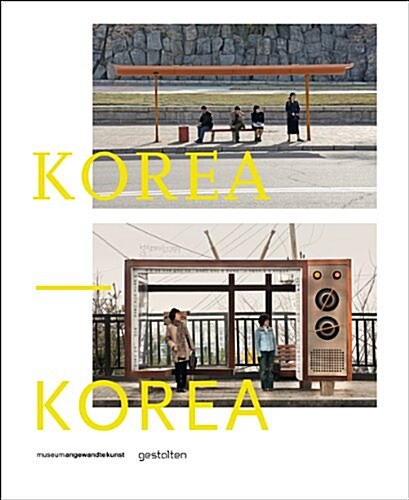 [중고] Korea--Korea: A Photo Project by Dieter Leistner (Hardcover)