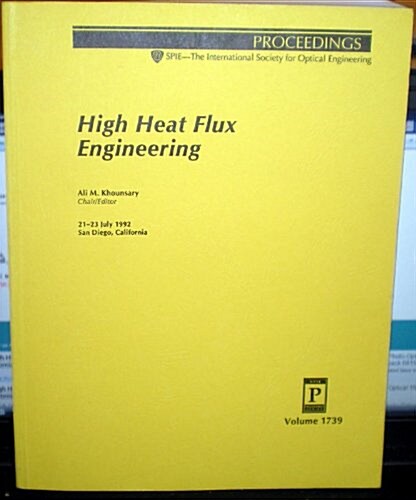 High Heat Flux Engineering (Paperback)