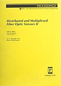 Distributed and Multiplexed Fiber Optic Sensors II (Paperback)