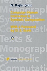 Computer - Human Interaction in Symbolic Computation (Paperback, Softcover Repri)