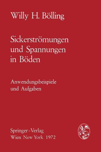 Sickerstr?ungen Und Spannungen in B?en: Anwendungsbeispiele Und Aufgaben (Paperback, 1972)