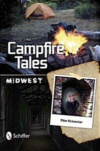 Campfire Tales Midwest (Paperback)