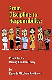 From Discipline to Responsibility (Paperback)