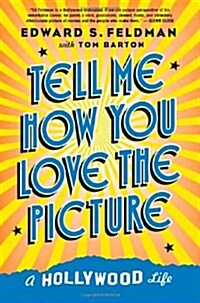 Tell Me How You Love the Picture (Hardcover)