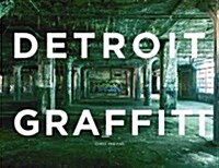 Detroit Graffiti (Hardcover)