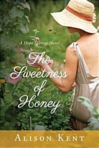 The Sweetness of Honey (Paperback)