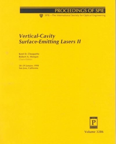 Vertical-Cavity Surface-Emitting Lasers II (Paperback)