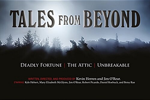Tales from Beyond: Deadly Fortune, the Attic, Unbreakable (Audio CD)
