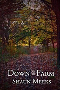 Down on the Farm (Paperback)